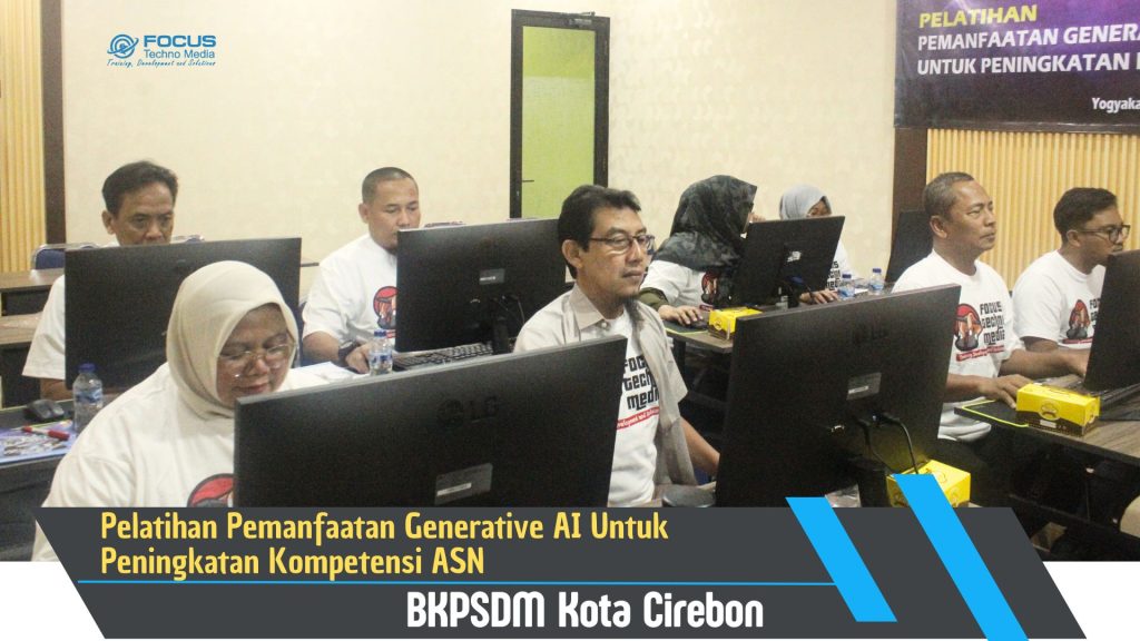 Pelatihan Pemanfaatan Generative AI Untuk Peningkatan Kompetensi ASN