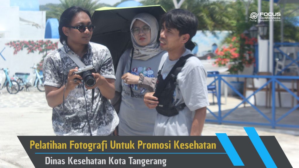 pelatihan fotografi untuk promosi kesehatan dinkes